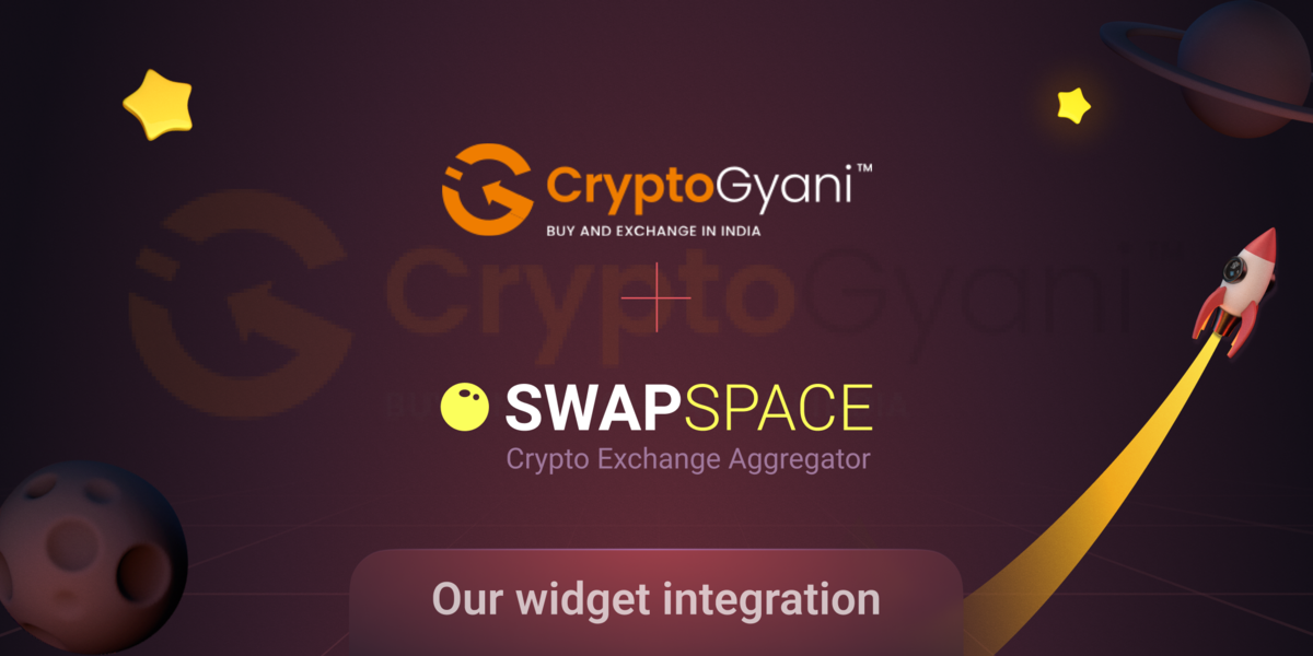 19x Boost! SwapSpace and CryptoGyani integration